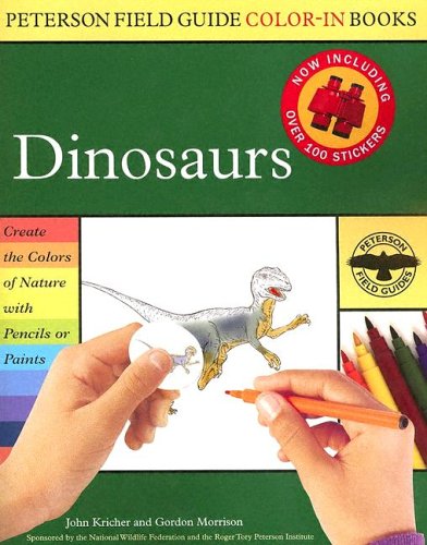 9780618542246: Dinosaurs [With Over 100 Stickers] (Peterson Field Guide Color-In Books)