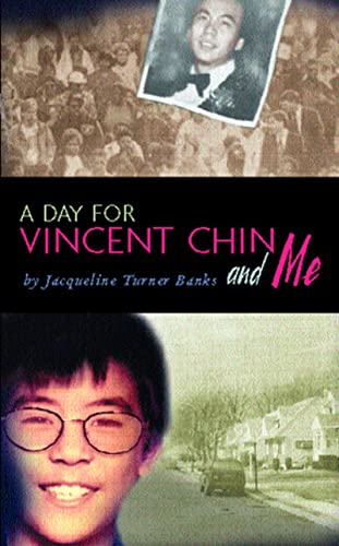 Beispielbild fr A Day for Vincent Chin and Me zum Verkauf von BooksRun