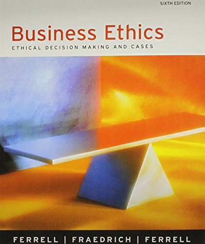 Business Ethics With Webcard + Reader, 6th Ed (9780618549610) by Ferrell, O. C.