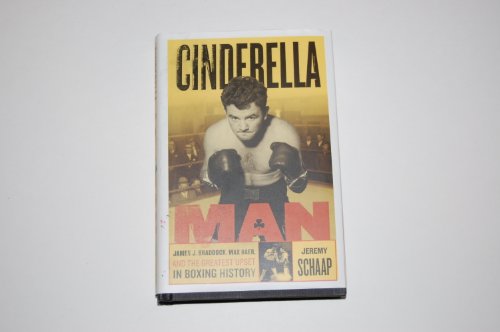 9780618551170: Cinderella Man: James J. Braddock, Max Baer, And The Greatest Upset In Boxing History