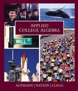 Applied College Algebra (9780618555604) by Aufmann, Richard N.