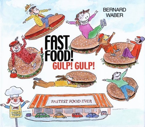 Stock image for Fast Food! Gulp! Gulp! for sale by Blue Marble Books LLC