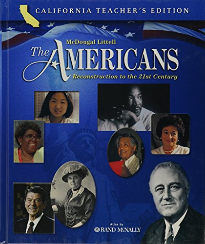 Imagen de archivo de The Americans California: Teacher Edition Grades 9-12 Reconstruction To The 21st Century 2006 ; 9780618557141 ; 0618557148 a la venta por APlus Textbooks