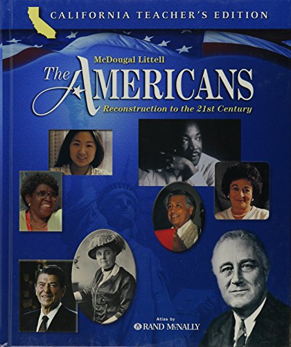 Stock image for The Americans California: Teacher Edition Grades 9-12 Reconstruction To The 21st Century 2006 ; 9780618557141 ; 0618557148 for sale by APlus Textbooks