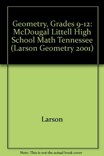Stock image for McDougal Littell High School Math Tennessee: Student Edition Geometry 2005 for sale by Better World Books