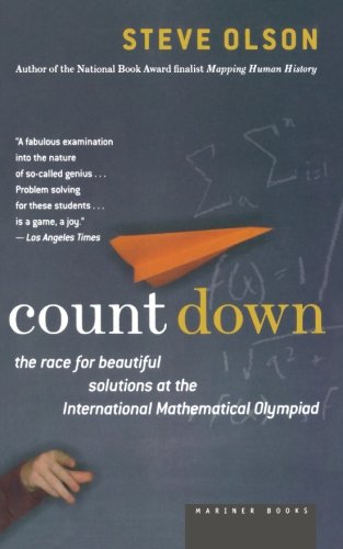 Stock image for Count Down: The Race for Beautiful Solutions at the International Mathematical Olympiad for sale by ThriftBooks-Atlanta