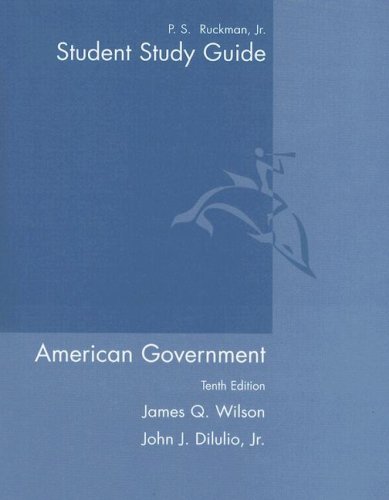 9780618562466: Study Guide for Wilson/DiIulio's American Government: Institutions and Policies, 10th