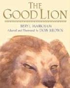 Beispielbild fr The Good Lion zum Verkauf von Better World Books