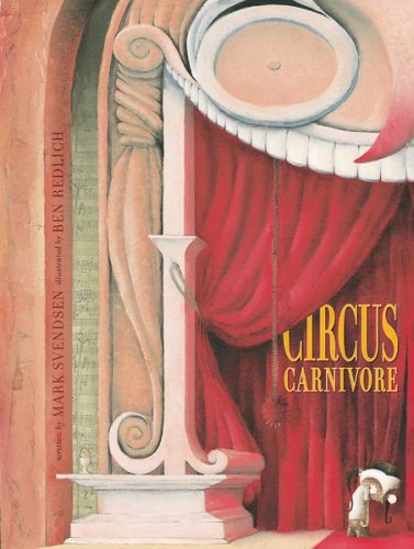 Beispielbild fr Circus Carnivore zum Verkauf von Better World Books