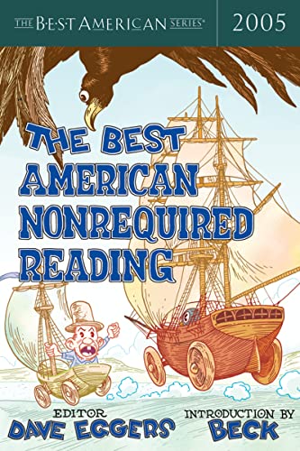 9780618570485: The Best American Nonrequired Reading 2005