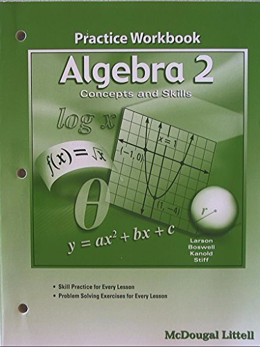 Imagen de archivo de Algebra 2, Grades 9-12 Practice Workbook: Mcdougal Littell Concepts & Skills a la venta por Ergodebooks
