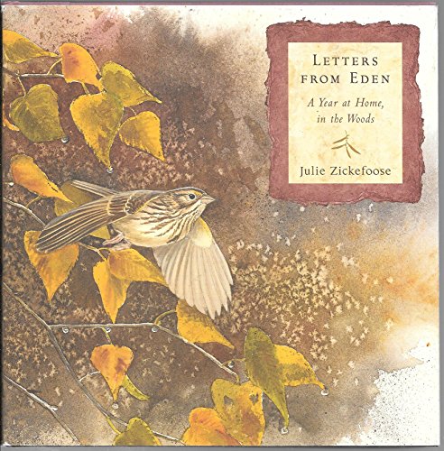 9780618573080: Letters from Eden: A Year at Home, in the Woods