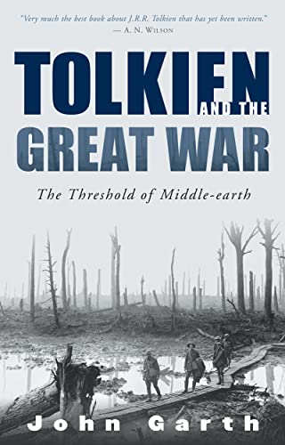 Imagen de archivo de Tolkien and the Great War: The Threshold of Middle-Earth a la venta por WorldofBooks