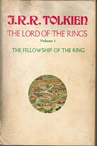 Beispielbild fr The Fellowship of the Ring: Being the First Part of The Lord of the Rings (1) zum Verkauf von Reliant Bookstore