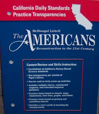Beispielbild fr The Americans California: Daily Standards Practice Transp Grades 9-12 Reconstruction to the 21st Century zum Verkauf von Green Street Books