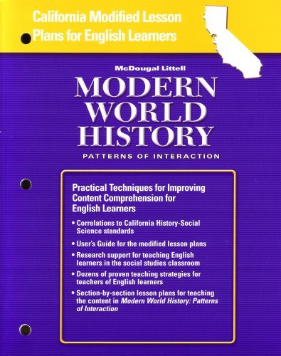 Beispielbild fr World History: Patterns Of Interaction California: Lesson Plans Grades 9-12 Modern World History ; 9780618577118 ; 0618577114 zum Verkauf von APlus Textbooks