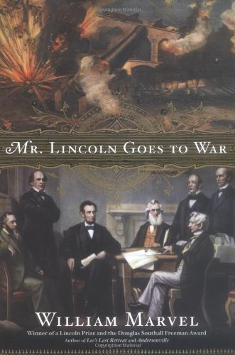 9780618583492: Mr Lincoln Goes to War
