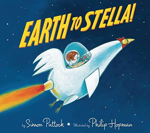 Earth to Stella! (9780618585359) by Puttock, Simon