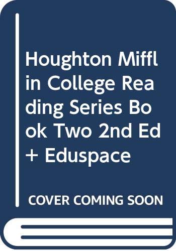 9780618585410: Houghton Mifflin College Reading Series Book Two 2nd Ed + Eduspace