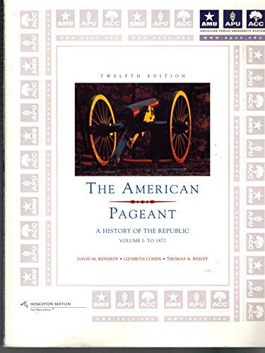 Imagen de archivo de American Pageant A History of The Republic Volume 1: TO 1877 a la venta por ThriftBooks-Atlanta