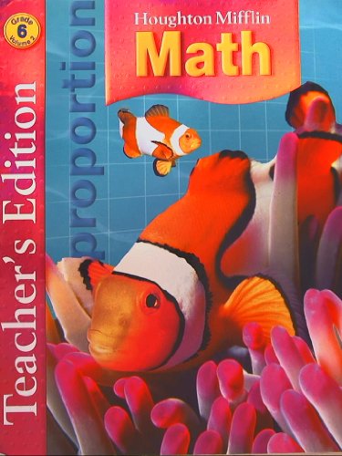 Houghton Mifflin Math: Teacher Edition, Grade 6, Vol. 2 (9780618591213) by HOUGHTON MIFFLIN