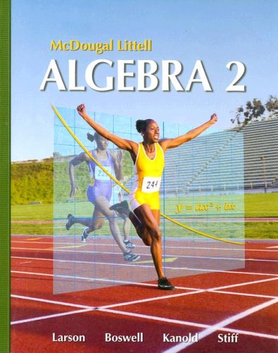 9780618595419: Holt McDougal Larson Algebra 2: Students Edition 2007: Mcdougal Littell High School Math