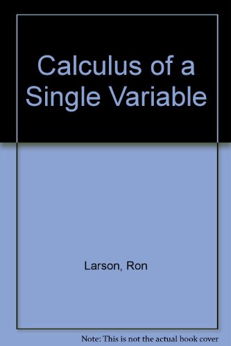 9780618595587: Calculus of a Single Variable