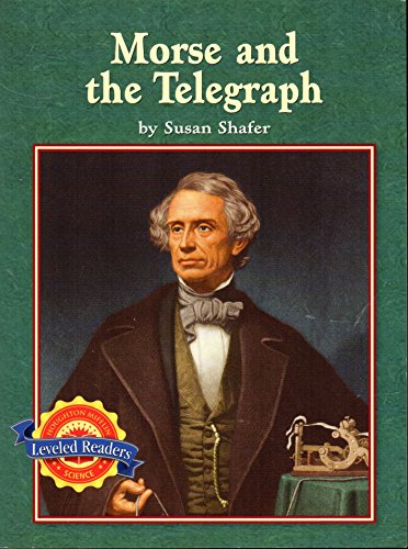 9780618599820: Morse and the Telegraph
