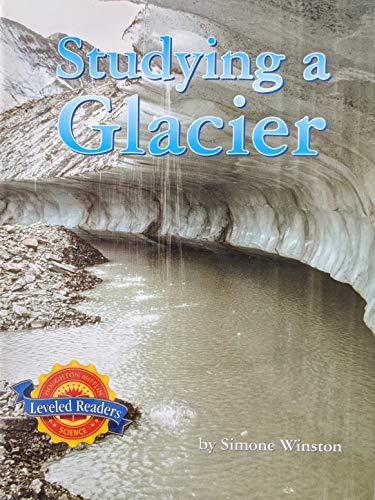 Beispielbild fr Studying a Glacier zum Verkauf von Better World Books