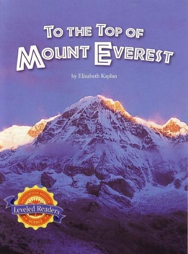 Stock image for To The Mount Everst: Houghton Mifflin Leveled Readers (Earth Science: Energy on Earth) for sale by Modetz Errands-n-More, L.L.C.