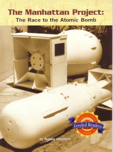 Stock image for the Manhattan Project: The Race to the Atomic Bomb,Leveled Readers (Physical Science: What is Matter? : It's Elemental) for sale by Better World Books