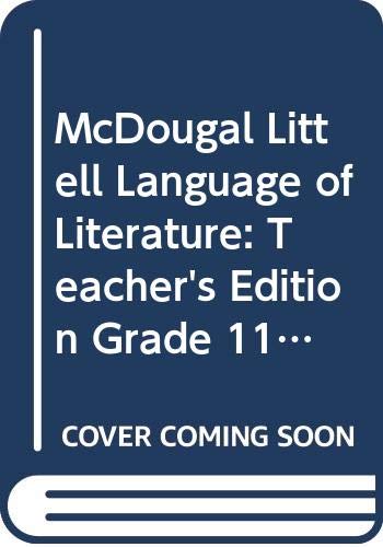 Beispielbild fr McDougal Littell Language of Literature: Teacher's Edition Grade 11 2006 zum Verkauf von Better World Books