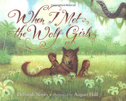 Stock image for When I Met the Wolf Girls for sale by Better World Books