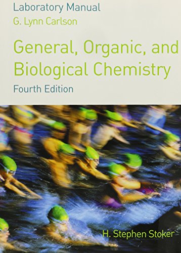 Stock image for Lab Manual for Stoker  s General, Organic, and Biological Chemistry, 4th for sale by HPB-Red