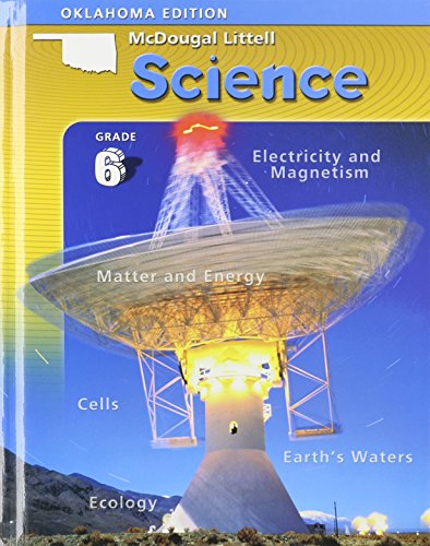 Stock image for McDougal Littell Science Oklahoma: Student Edition Grade 6 Integrated Course 1, 2, 3 2006 for sale by Wonder Book