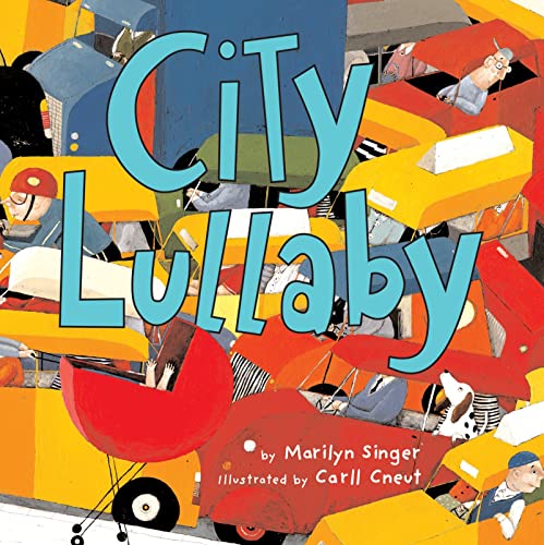 City Lullaby (9780618607037) by Singer, Marilyn