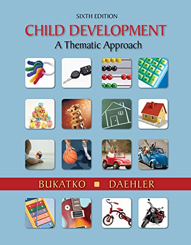 Beispielbild fr Child Development: A Thematic Approach zum Verkauf von HPB-Red