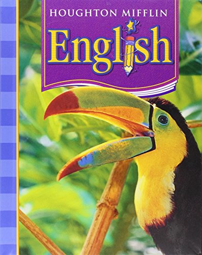 Stock image for Houghton Mifflin English: Student Edition Non-Consumable Level 4 2006 for sale by SecondSale