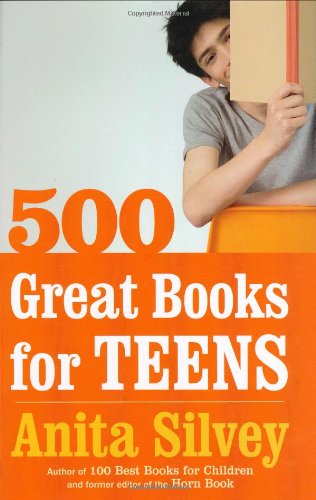 Stock image for 500 Great Books for Teens for sale by SecondSale