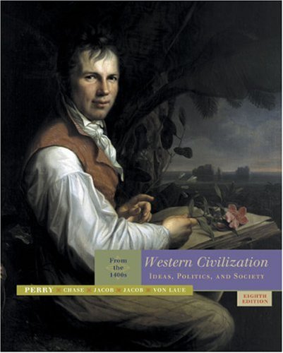 Beispielbild fr Western Civilization from the 1400s : Ideas, Politics and Society zum Verkauf von Better World Books