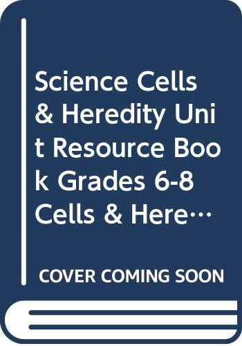 9780618615209: Science Cells & Heredity Unit Resource Book Grades 6-8 Cells & Heredity