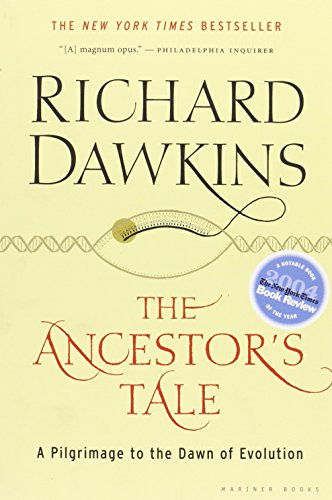 Imagen de archivo de The Ancestor's Tale: A Pilgrimage to the Dawn of Evolution a la venta por ZBK Books