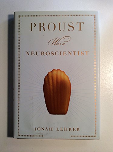 

Proust Was a Neuroscientist [signed]