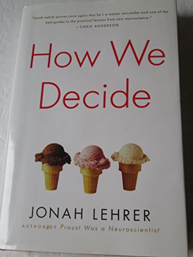 9780618620111: How We Decide