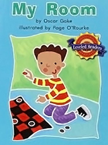 Stock image for Houghton Mifflin Reading Leveled Readers : LV K Theme 1 Book 3 My Room for sale by Better World Books: West