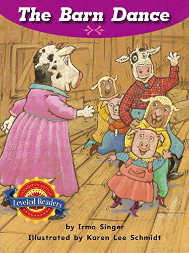 9780618630523: Houghton Mifflin Reading Leveled Readers: LV K Theme 8 Book 3 the Barn Dance