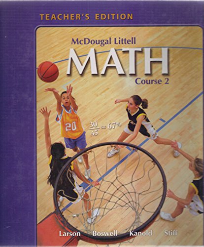 McDougal Littell Math Course 2 Teacher's Edition 0618638210 (9780618638215) by Larson