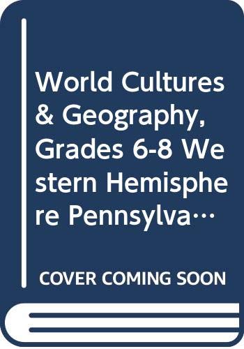 Stock image for McDougal Littell World Cultures & Geography Pennsylvania: Metro Student Edition Grades 6-8 Western Hemisphere and Europe 2006 for sale by ThriftBooks-Dallas