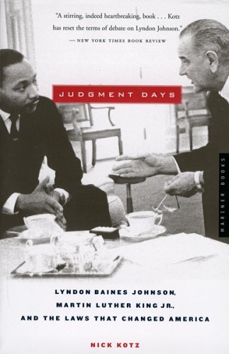 Imagen de archivo de Judgment Days: Lyndon Baines Johnson, Martin Luther King Jr., and the Laws That Changed America a la venta por SecondSale