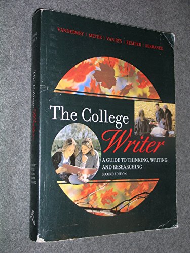 Beispielbild fr The College Writer : A Guide to Thinking, Writing, and Researching zum Verkauf von Better World Books: West